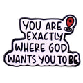 The "Pure Destination" Enamel Pin